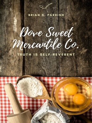 cover image of Dove Sweet Mercantile Co.